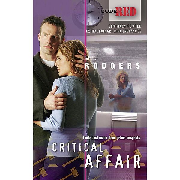 Critical Affair / Code Red Bd.21, M. J. Rodgers