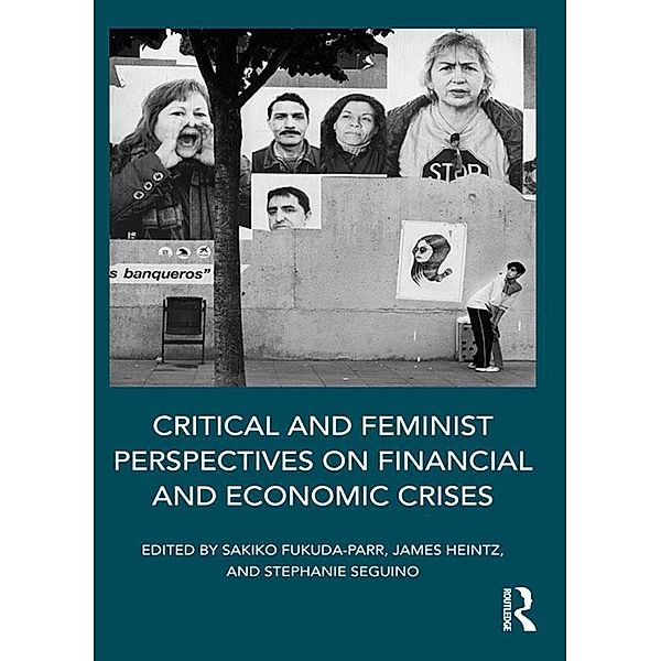 Critical and Feminist Perspectives on Financial and Economic Crises