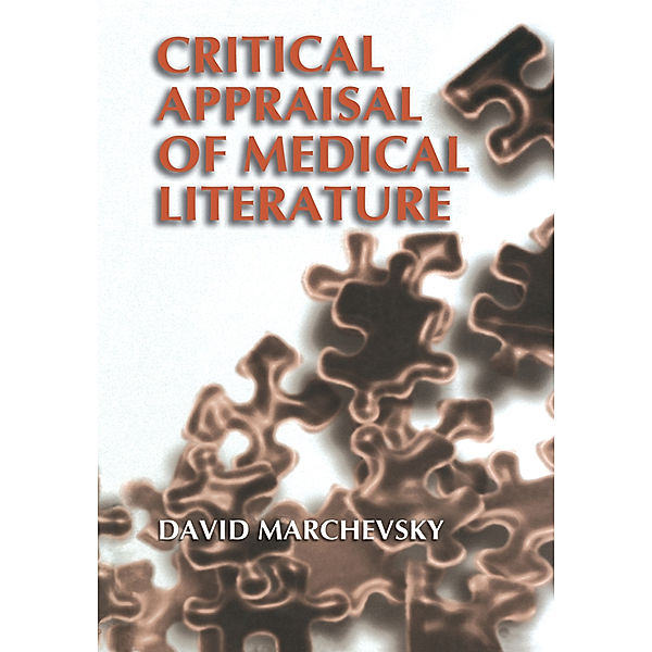 Critical Appraisal of Medical Literature, David Marchevsky