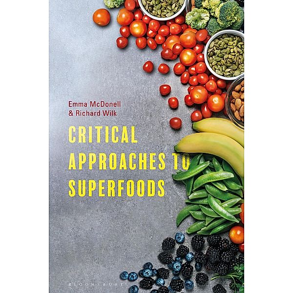 Critical Approaches to Superfoods