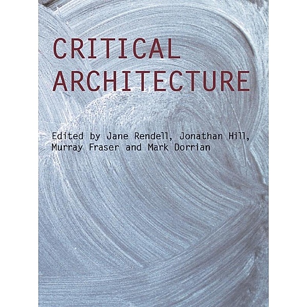 Critical Architecture