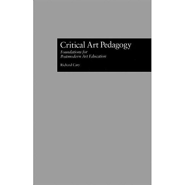 Critical Art Pedagogy, Richard Cary