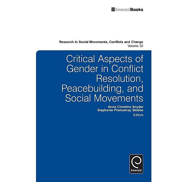 Critical Aspects of Gender in Conflict Resolution, Peacebuilding, and Social Movements