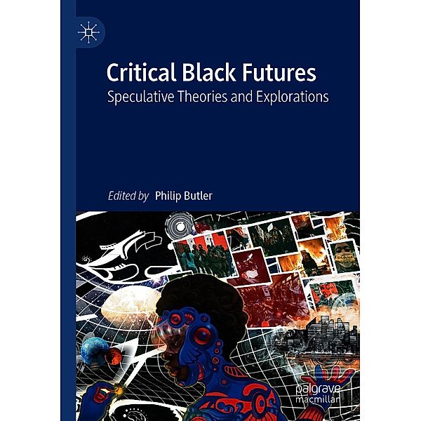 Critical Black Futures / Progress in Mathematics