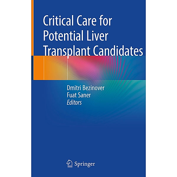 Critical Care for Potential Liver Transplant Candidates
