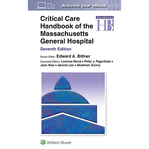 Critical Care Handbook of the Massachusetts General Hospital, Edward Bittner