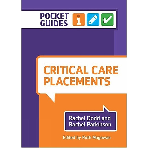 Critical Care Placements, Rachel Dodd, Rachel Parkinson, Ruth Magowan