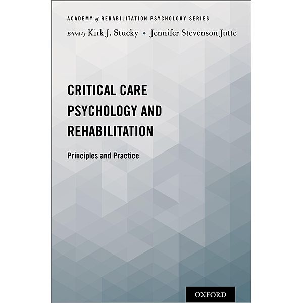 Critical Care Psychology and Rehabilitation