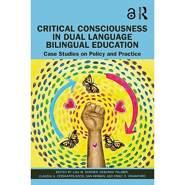 Critical Consciousness in Dual Language Bilingual Education