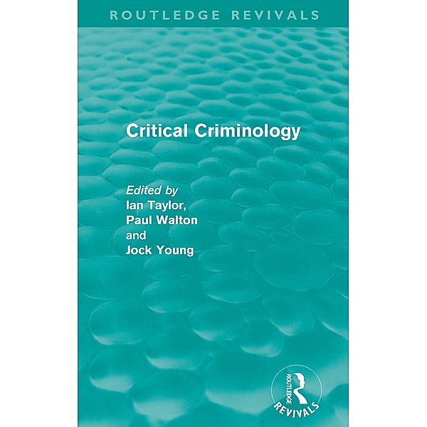 Critical Criminology (Routledge Revivals) / Routledge Revivals