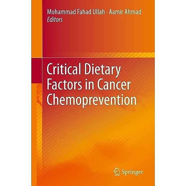 Critical Dietary Factors in Cancer Chemoprevention