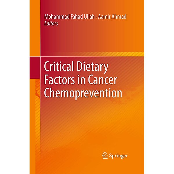 Critical Dietary Factors in Cancer Chemoprevention