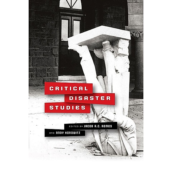 Critical Disaster Studies / Critical Studies in Risk and Disaster