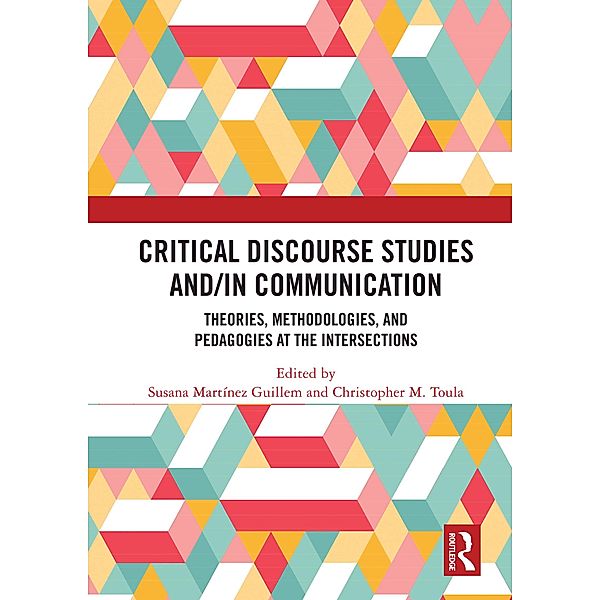 Critical Discourse Studies and/in Communication