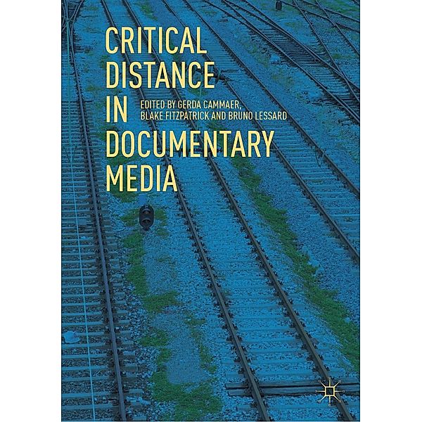 Critical Distance in Documentary Media / Progress in Mathematics
