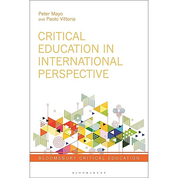 Critical Education in International Perspective, Peter Mayo, Paolo Vittoria