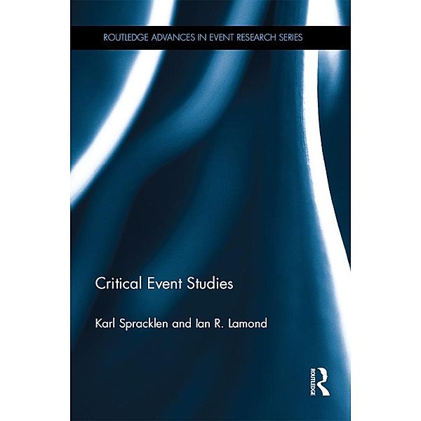 Critical Event Studies, Karl Spracklen, Ian R. Lamond
