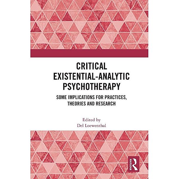 Critical Existential-Analytic Psychotherapy