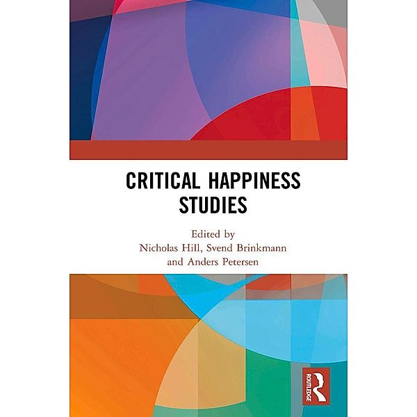 Critical Happiness Studies