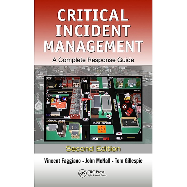 Critical Incident Management, Vincent Faggiano, John McNall, Thomas T. Gillespie