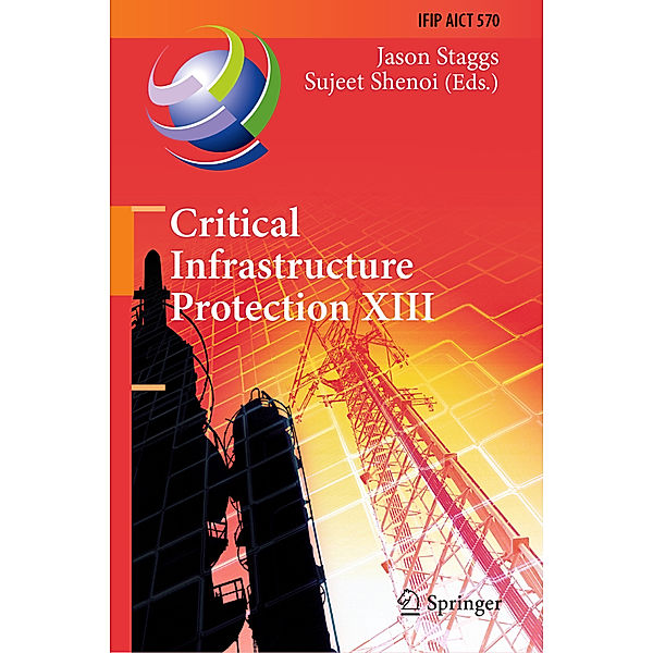 Critical Infrastructure Protection XIII