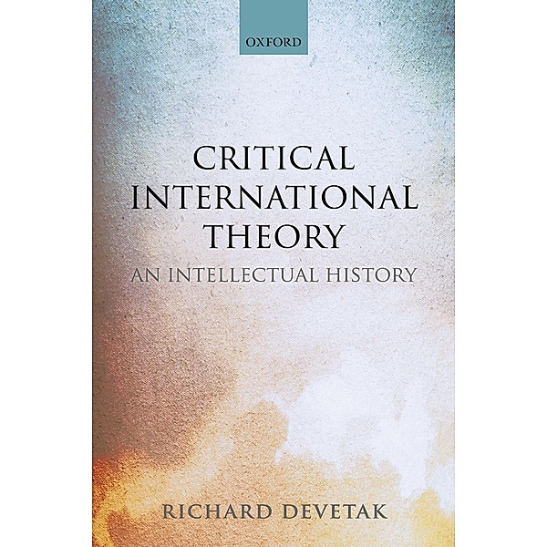 Critical International Theory, Richard Devetak