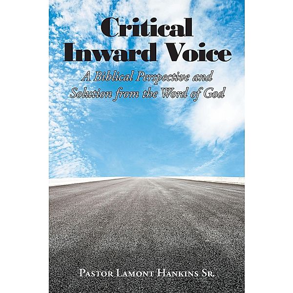 Critical Inward Voice, Pastor Lamont Hankins