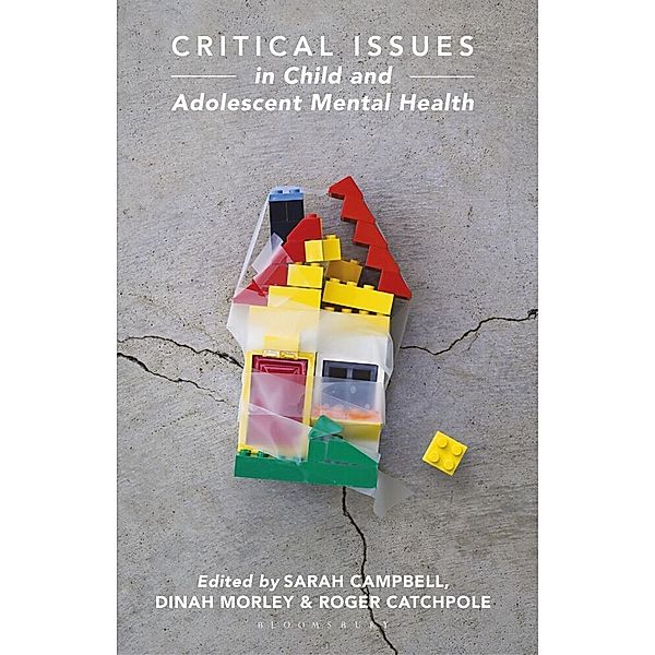 Critical Issues in Child and Adolescent Mental Health, Sarah Campbell