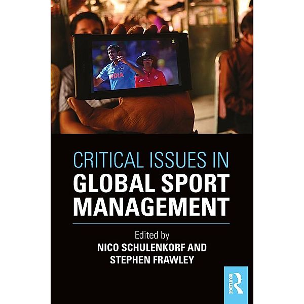 Critical Issues in Global Sport Management