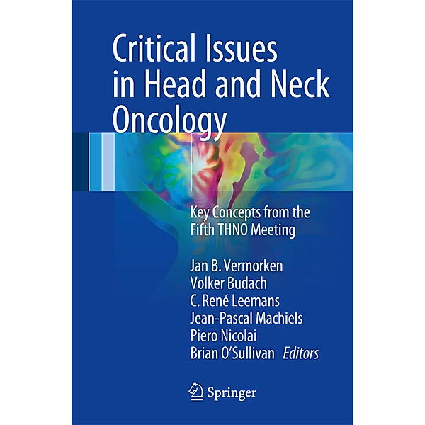 Critical Issues in Head and Neck Oncology