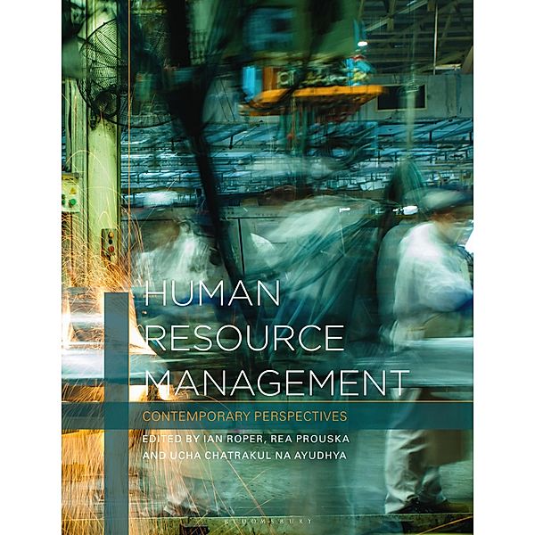 Critical Issues in Human Resource Management, Ian Roper, Rea Prouska, Uracha Chatrakul Na Ayudhya