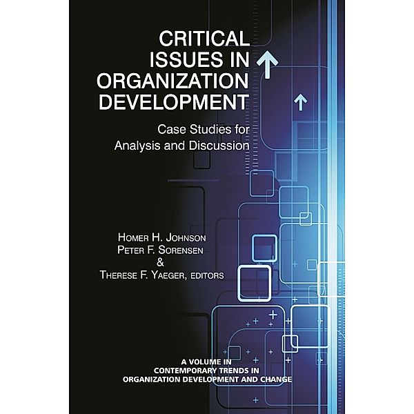 Critical Issues in Organizational Development / Contemporary Trends in Organization Development and Change