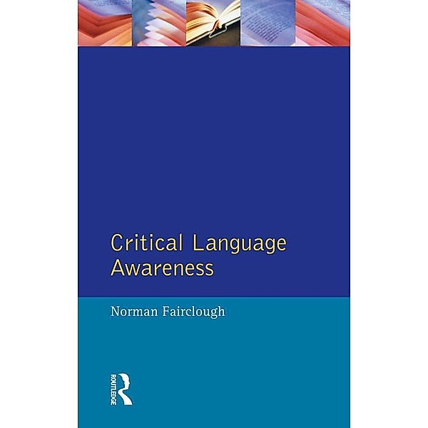 Critical Language Awareness, Norman Fairclough