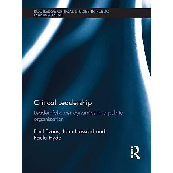 Critical Leadership, Paul Evans, John Hassard, Paula Hyde