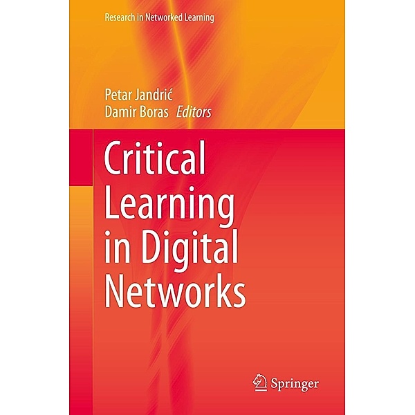 Critical Learning in Digital Networks / Research in Networked Learning