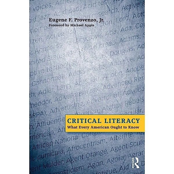 Critical Literacy, Eugene F. Provenzo, Michael W. Apple