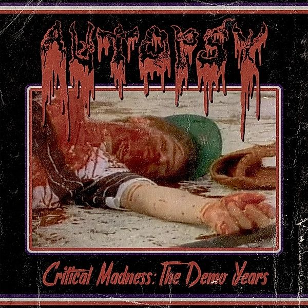 Critical Madness:The Demo Years, Autopsy