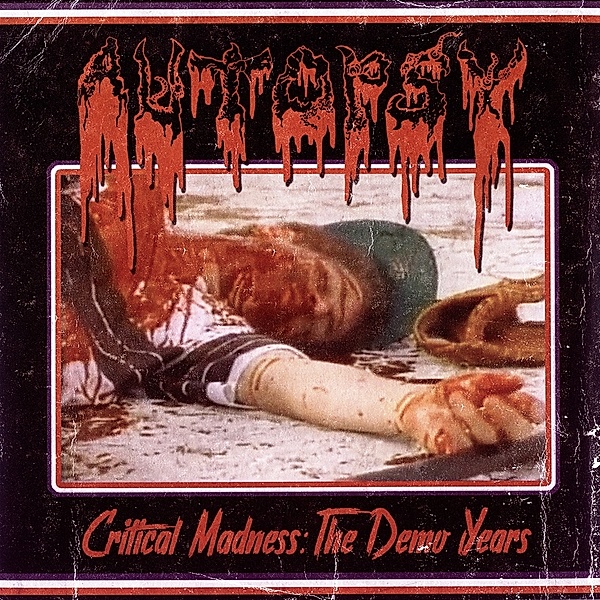 Critical Madness:The Demo Years (Vinyl), Autopsy