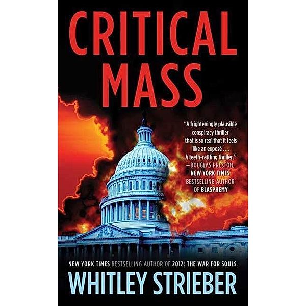 Critical Mass, Whitley Strieber