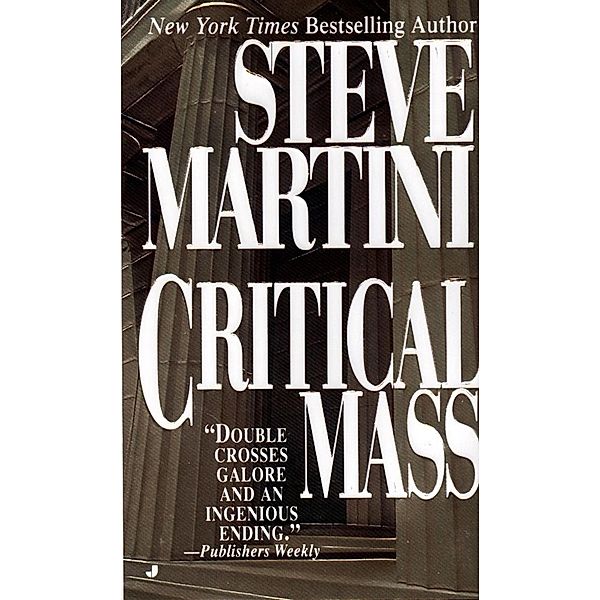 Critical Mass, Steve Martini