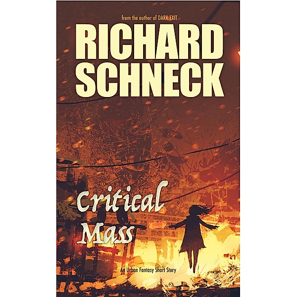 Critical Mass, Richard Schneck