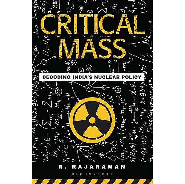 Critical Mass / Bloomsbury India, R. Rajaraman