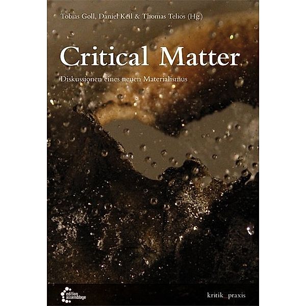 Critical Matter