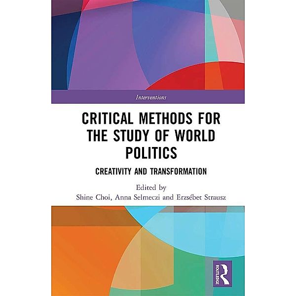 Critical Methods for the Study of World Politics