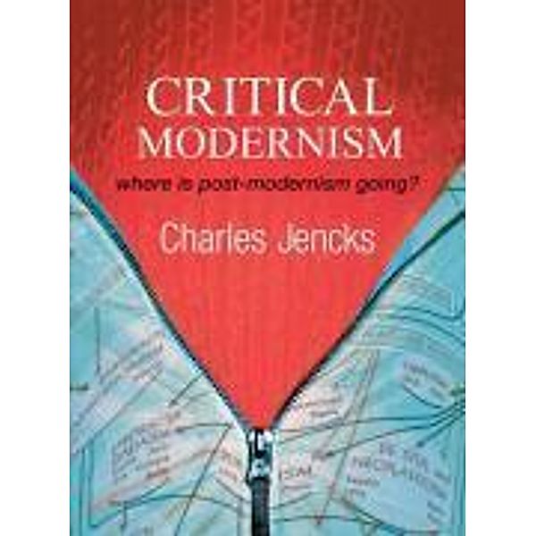 Critical Modernism, Charles Jencks