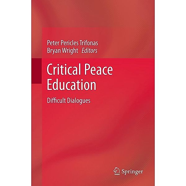 Critical Peace Education, Bryan Wright