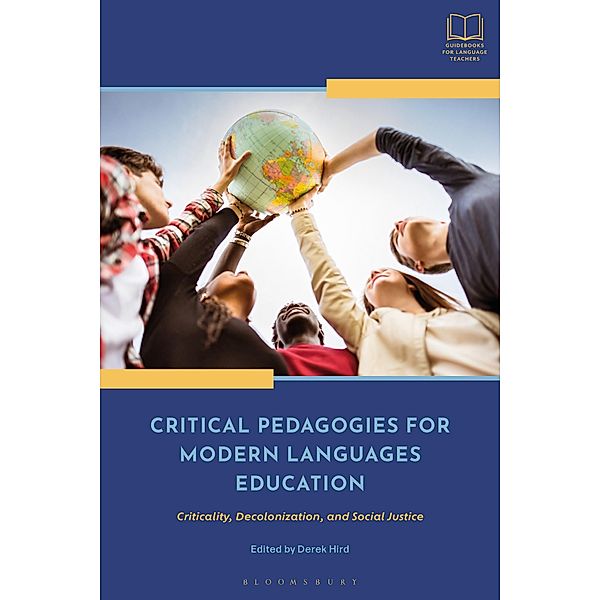 Critical Pedagogies for Modern Languages Education