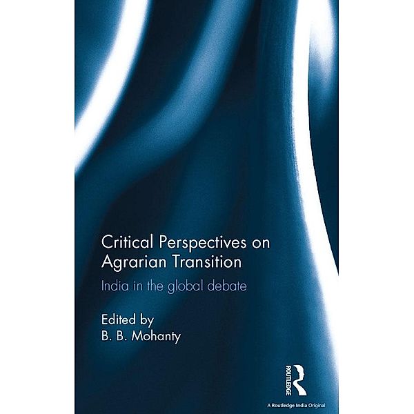 Critical Perspectives on Agrarian Transition