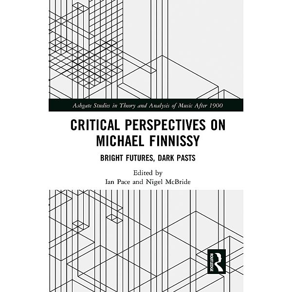 Critical Perspectives on Michael Finnissy