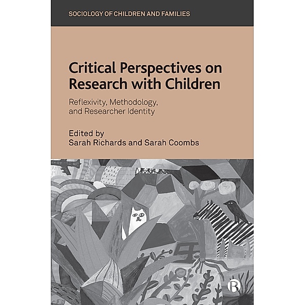 Critical Perspectives on Research with Children / Sociology of Children and Families